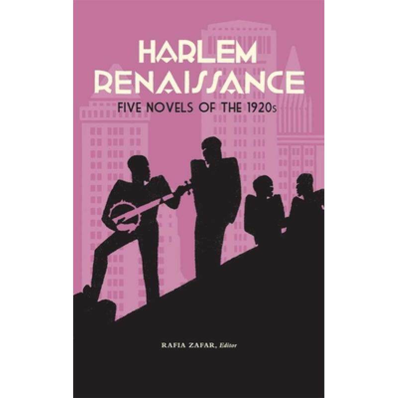 预订 Harlem Renaissance: Five Novels of the 1920s (Loa #217): Cane / Home to Harlem / Quicksand / Plu... [9781598530995]怎么看?