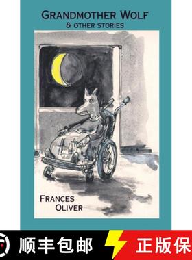 预订 Grandmother Wolf and other stories [9781908867414]