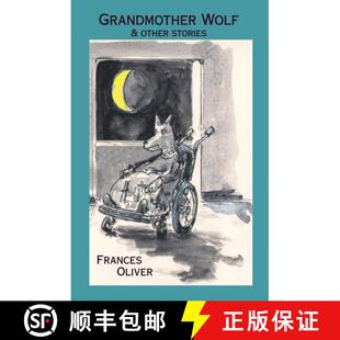 【3-4周达】Grandmother Wolf and other stories [9781908867414]