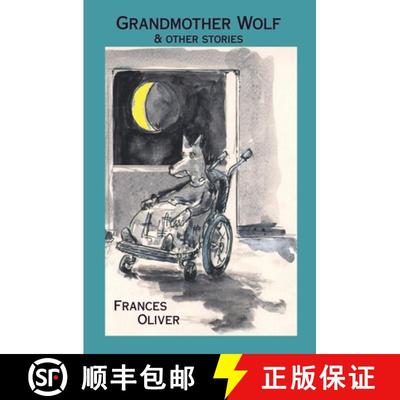 【3-4周达】Grandmother Wolf and other stories [9781908867414]