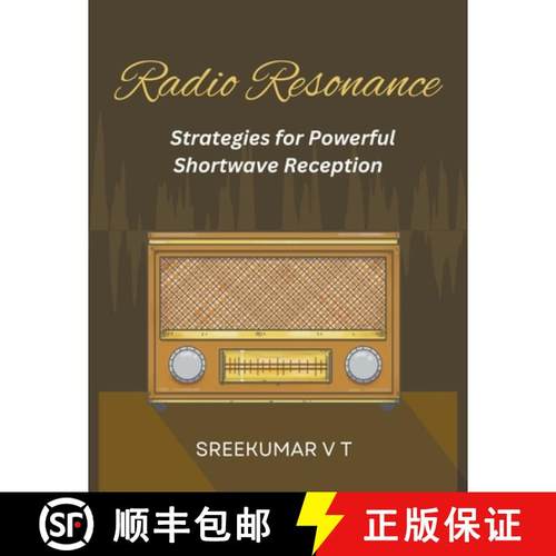 【3-4周达】Radio Resonance: Strategies for Powerful Shortwave Reception [9798223258230]