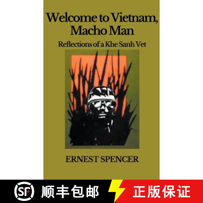 【3-4周达】Welcome to Vietnam, Macho Man - Reflections of a Khe Sahn Vet [9798223332749]