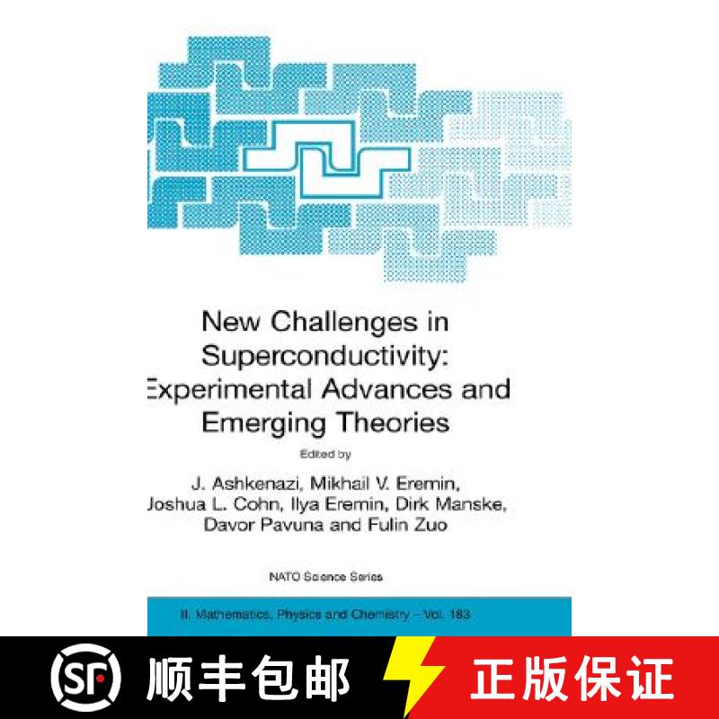 【3-4周达】New Challenges in Superconductivity: Experimental Advances and Emerging Theories: Proceedi... [9781402030833]