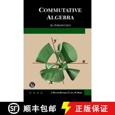 【3-4周达】Commutative Algebra: An Introduction [9781944534608]