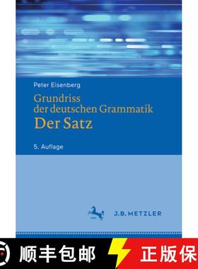 【3-4周达】Grundriss Der Deutschen Grammatik: Band 2: Der Satz [9783476050939]