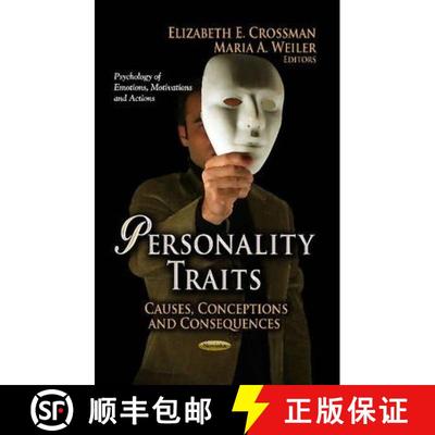 【3-4周达】Personality Traits: Causes, Conceptions and Consequences [9781626183988]