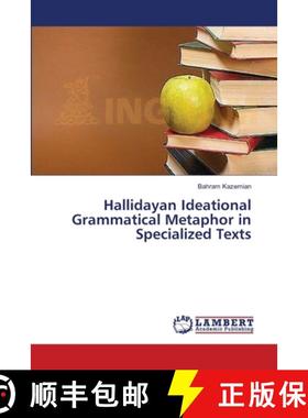 【3-4周达】Hallidayan Ideational Grammatical Metaphor in Specialized Texts [9783659517716]