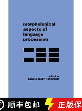 现货 Morphological Aspects of Language Processing [9781138876392]