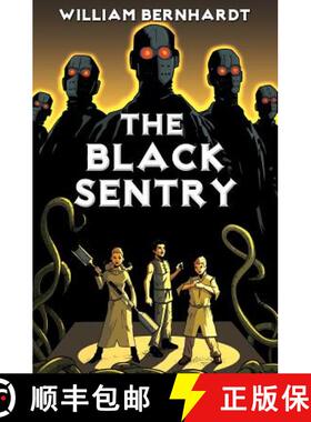 【3-4周达】The Black Sentry [9780989378956]