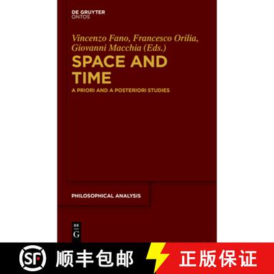 【3-4周达】精装 Space and Time – A Priori and A Posteriori Studies [9783110345490]