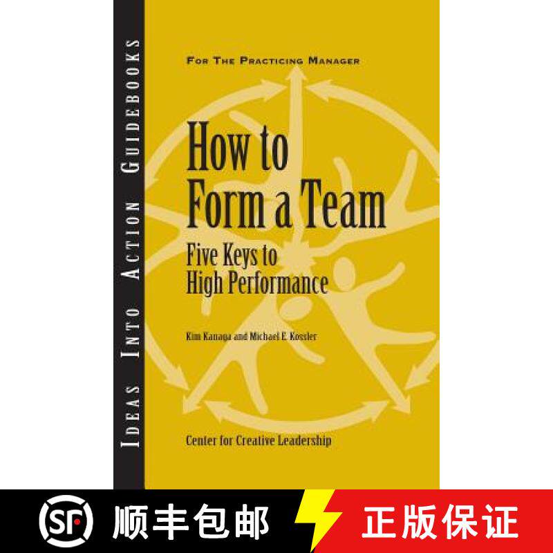 【3-4周达】How to Form a Team : Five Keys to High Performance [9781882197682]