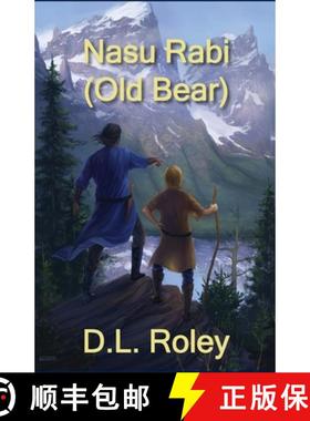 【3-4周达】Nasu Rabi: Old Bear [9781733952507]