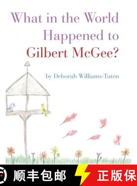 【3-4周达】What in the World Happened to Gilbert McGee? [9798822943377]