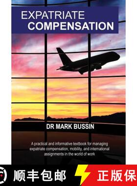 【3-4周达】Expatriate Compensation [9781869225230]