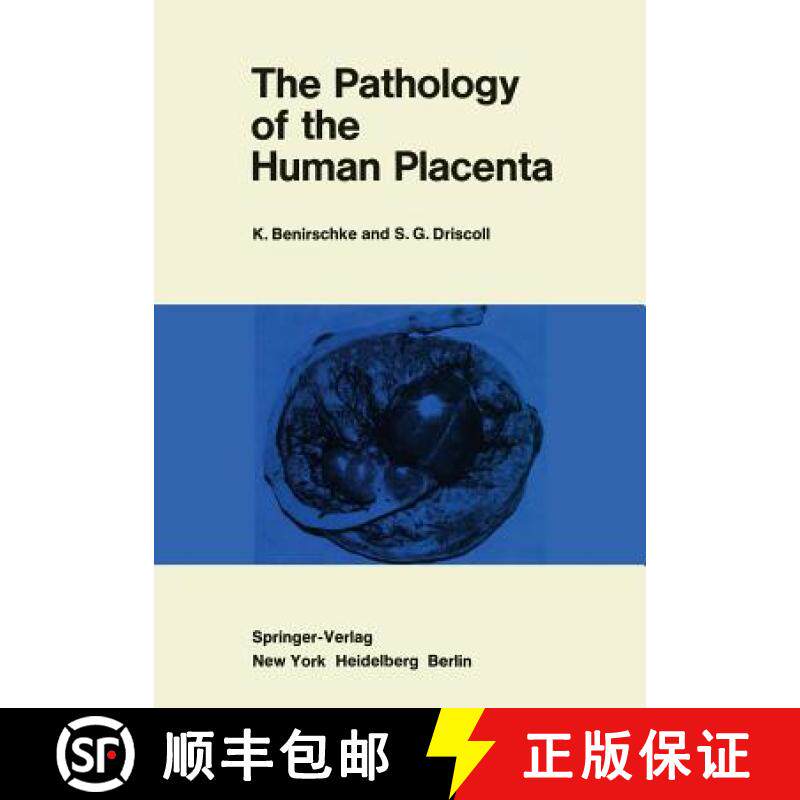 【3-4周达】The Pathology of the Human Placenta [9781461298113]