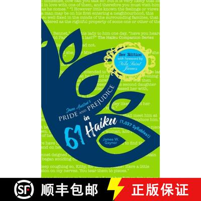 【3-4周达】Jane Austen's Pride and Prejudice in 61 Haiku (1,037 Syllables!) New Edition [9780997842838]