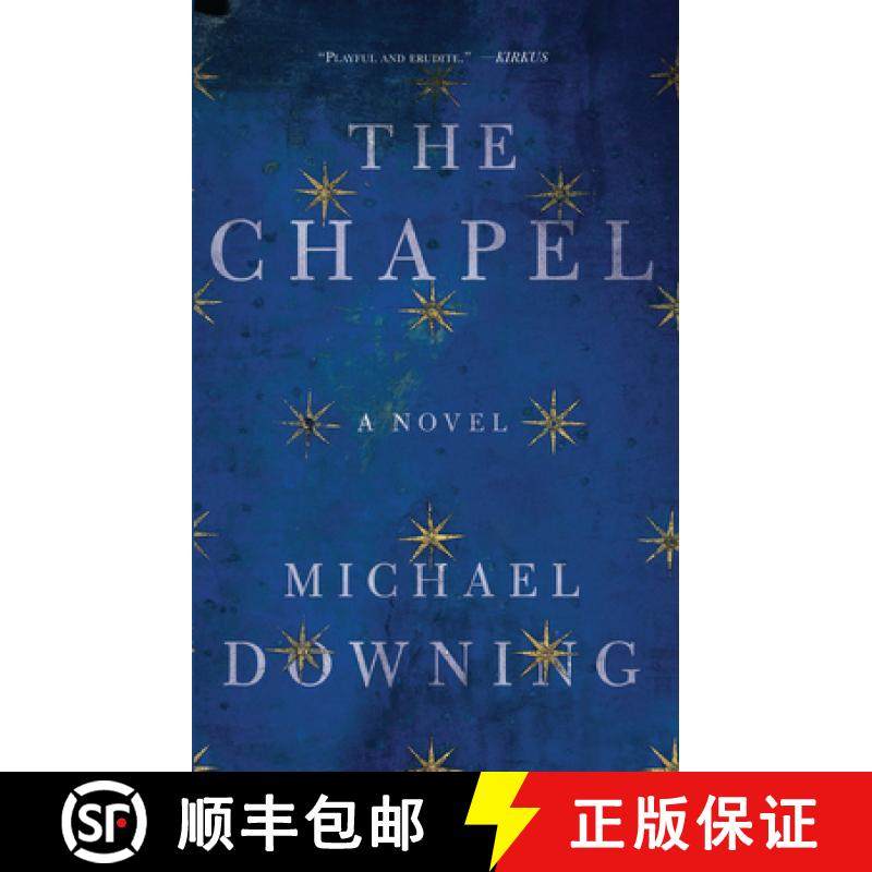 【3-4周达】The Chapel: A Novel [9781619027404]