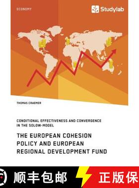 预订 The European Cohesion Policy and European Regional Development Fund. Conditional Effectiveness a... [9783960951612]