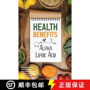【3-4周达】Health Benefits of Alpha Lipoic Acid [9781623850203]
