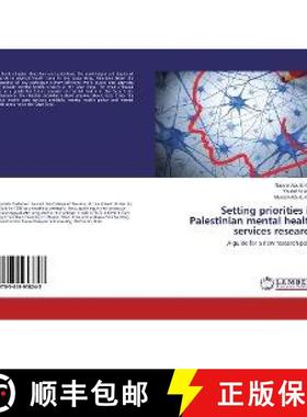 预订 Setting priorities in Palestinian mental health services research [9783659958243]