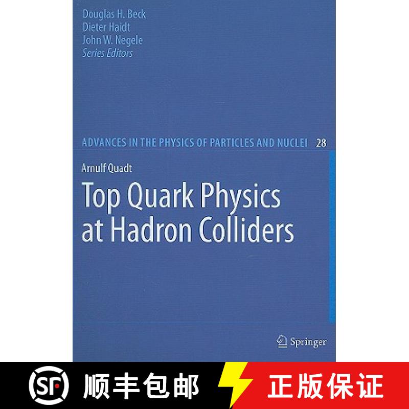 【3-4周达】Top Quark Physics at Hadron Colliders [9783540710592]