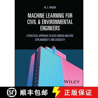 【3-4周达】精装 .achine Learning for Civil and Environmental Engineers – A Practical Approach to Dat... [9781119897606]