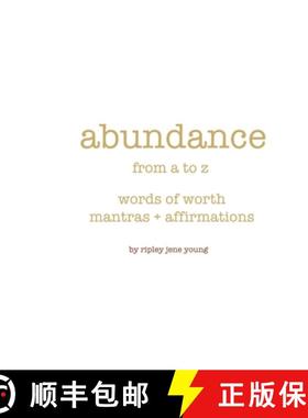 预订 Abundance from A to Z : Words of Worth: mantras + affirmations [9798330472819]
