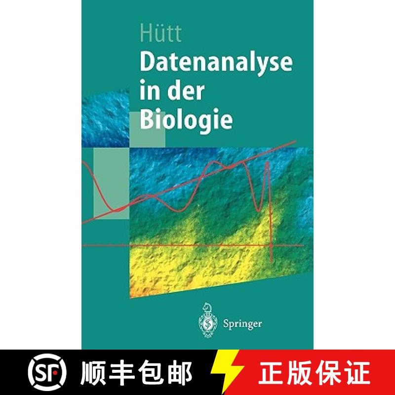 【3-4周达】Datenanalyse in der Biologie : Eine Einführung in Methoden der nichtlinearen Dynamik, fra... [9783540423119]