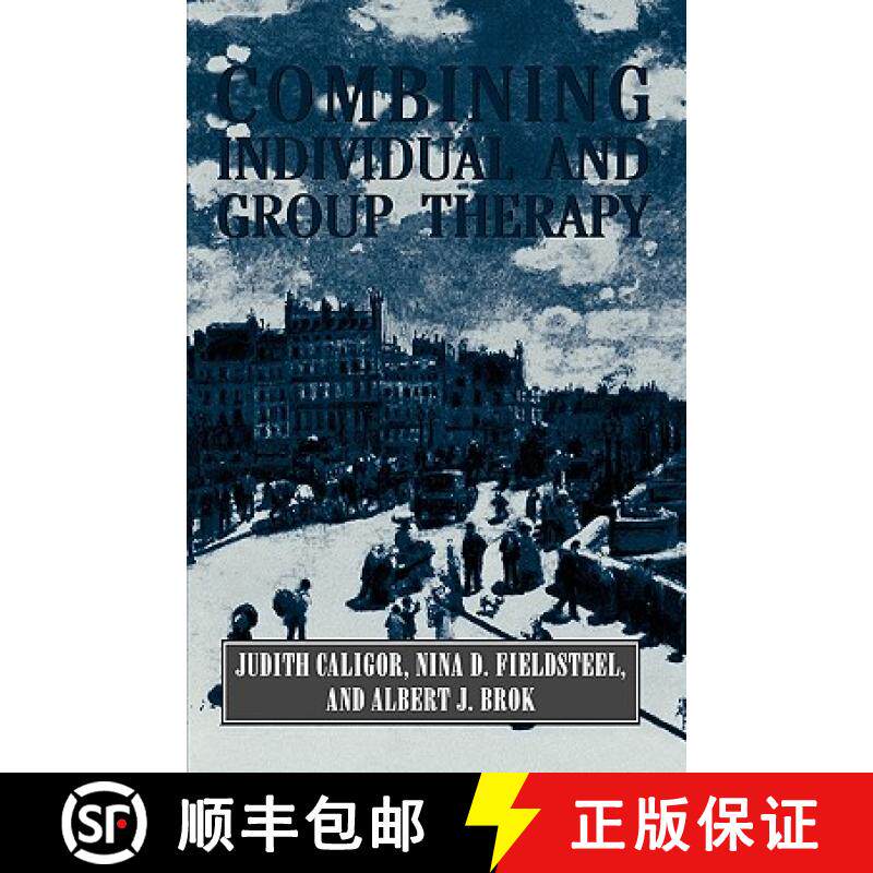 【3-4周达】Combining Individual and Group Therapy (the Master Work Series) [9781568211695]