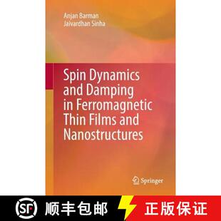 and Ferromagnetic Nanostructures Spin Films 4周达 9783319882130 Dynamics Thin Damping