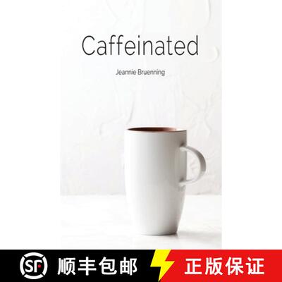 预订 Caffeinated [9780984412914]