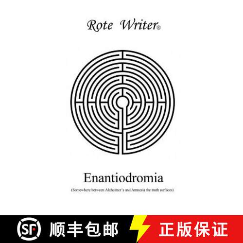 【3-4周达】精装 Enantiodromia: Somewhere between Alzheimer's and Amnesia the truth surfaces [9780995241619]