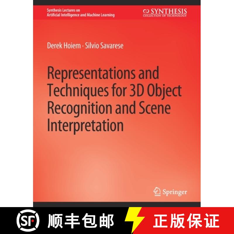 【3-4周达】Representations and Techniques for 3D Object Recognition and Scene Interpretation [9783031004292]
