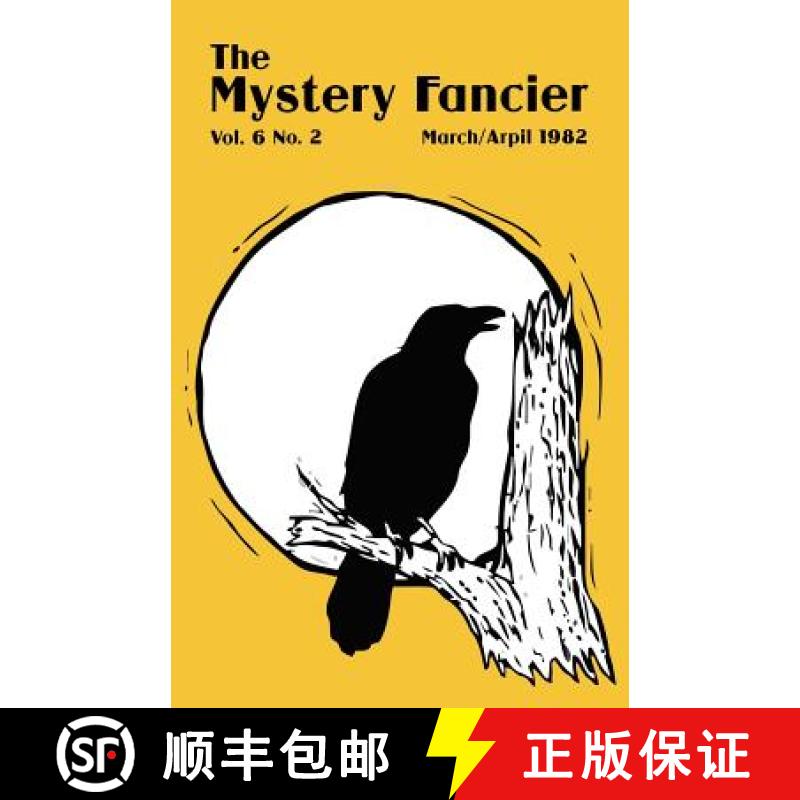 【2-3周达】The Mystery Fancier (Vol. 6 No. 2) March/April [9781434436306]