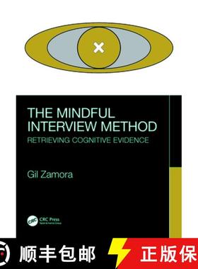 【3-4周达】The Mindful Eyewitness Interview: Retrieving Cognitive Evidence [9781032203102]