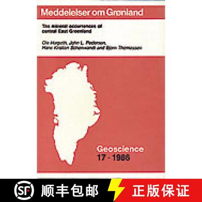 预订 The Mineral Occurrences of Central East Greenland [9788763511773]