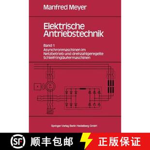 Asynchronmaschinen Band drehzahlgerege... Elektrische und 4周达 9783540138525 Antriebstechnik Netzbetrieb