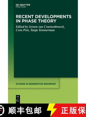 【3-4周达】Recent Developments in Phase Theory [9781501527241]