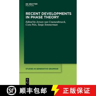 【3-4周达】Recent Developments in Phase Theory [9781501527241]