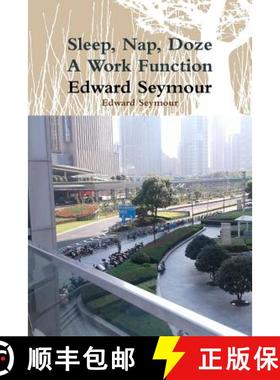 【3-4周达】Sleep, Nap, Doze, A Work Function [9781365432620]