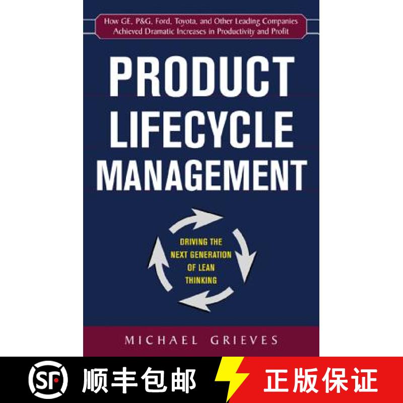 【3-4周达】Product Lifecycle Management: Driving the Next Generation of Lean Thinking: Driving the Ne... [9780071452304]