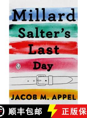 【3-4周达】Millard Salter's Last Day [9781507204085]