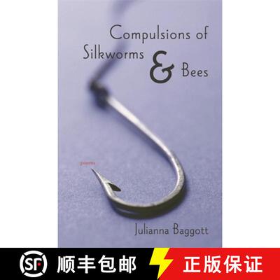 【3-4周达】Compulsions of Silk Worms and Bees – Poems [9780807132562]