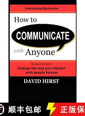 【3-4周达】How to Communicate with Anyone: Change the way you interact with people forever [9789833832255]