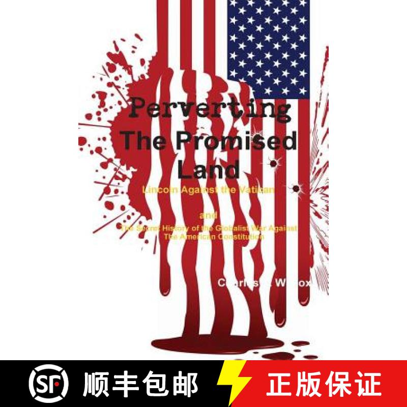 【2-3周达】Perverting The Promised Land [9781387135660]