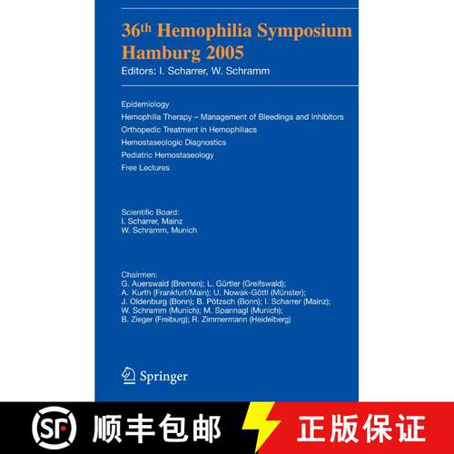 【3-4周达】36th Hemophilia Symposium Hamburg 2005: Epidemiology; Hemophilia Therapy - Management of B... [9783540367147]