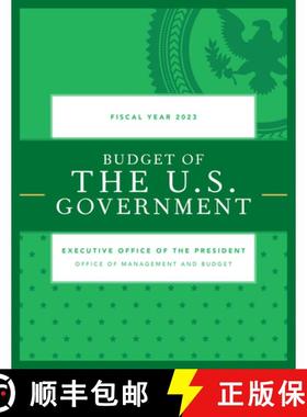 预订 Budget of the U.S. Government, Fiscal Year 2023 [9781636710945]