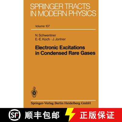 【3-4周达】Electronic Excitations in Condensed Rare Gases (Softcover reprint of the original 1st ed. ... [9783662152218]