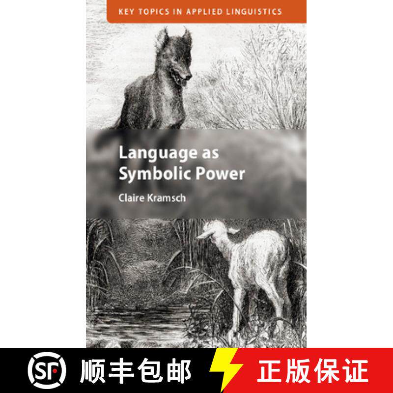 【3-4周达】Language as Symbolic Power [9781108798891]
