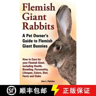 Care How your Rabbits Owner Guide Pet Bunnies 9781909820456 F... Flemish 4周达 Giant for